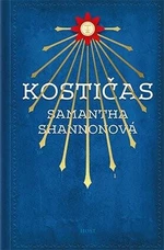 Kostičas (Defekt) - Samantha Shannonová