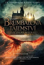 Fantastická zvířata: Brumbálova tajemství - Joanne K. Rowlingová