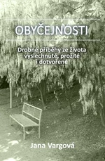 Obyčejnosti - Jana Vargová - e-kniha