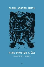 Mimo prostor a čas - Clark Ashton Smith