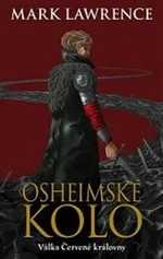 Osheimské kolo - Mark Lawrence