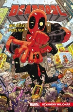 Deadpool Miláček publika - Gerry Duggan