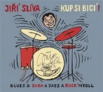 Kup si bicí! - Jiří Slíva