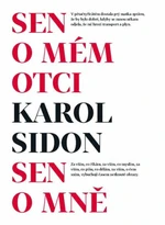 Sen o mém otci - Sen o mně - Karol Sidon