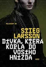 Dívka, která kopla do vosího hnízda - Stieg Larsson, Azita Haidarová