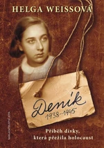 Deník 1938-1945 - Helga Hošková-Weissová