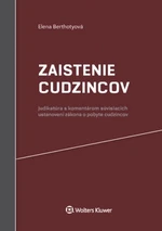 Zaistenie cudzincov - Elena Berthotyová