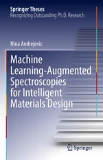 Machine Learning-Augmented Spectroscopies for Intelligent Materials Design