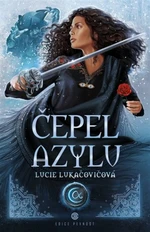 Čepel azylu - Lucie Lukačovičová